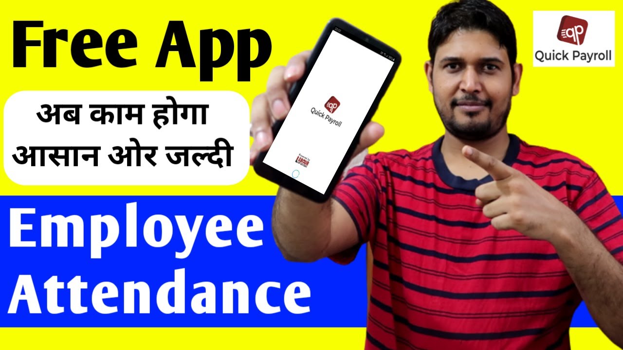 Free employee attendance mobile app | Employee Attendance Management Mobile App | Quick Payroll