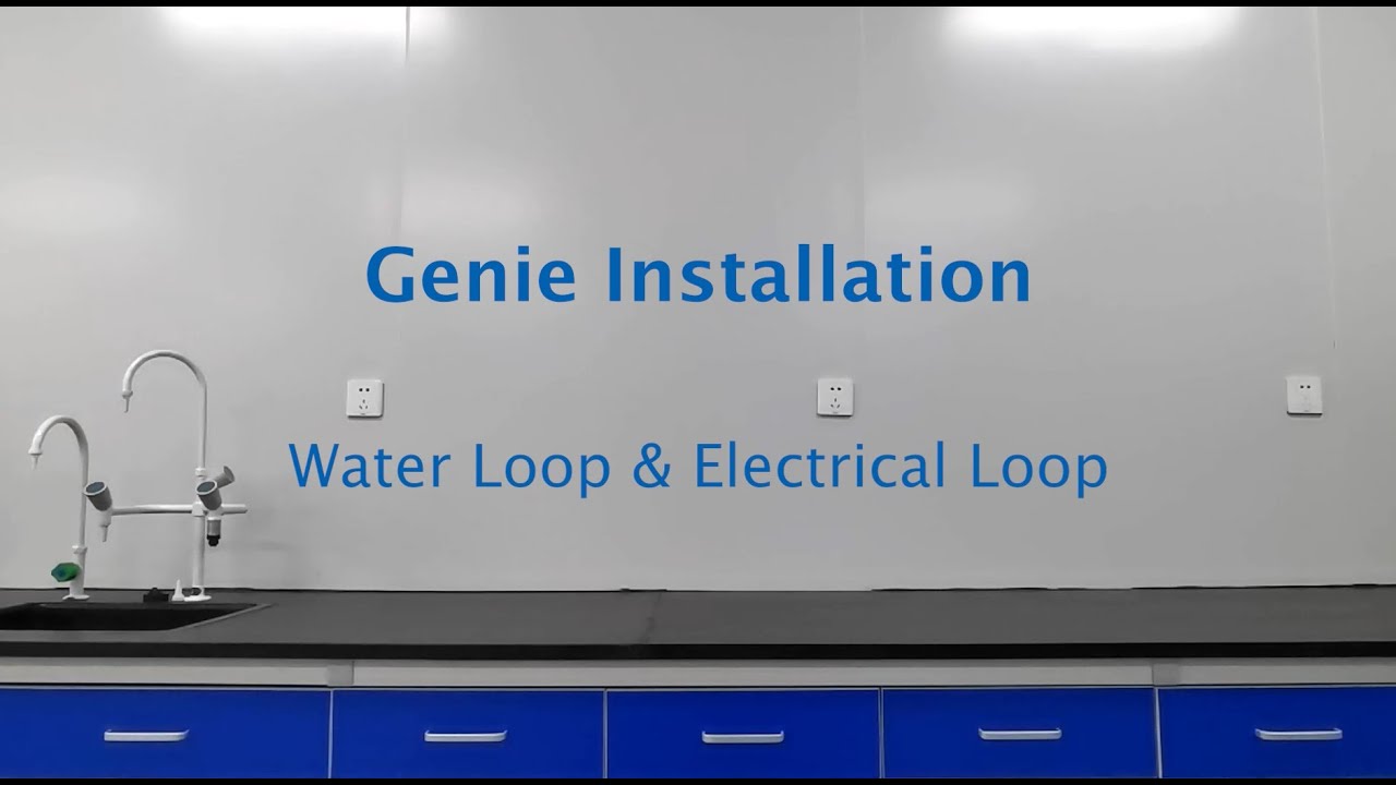 Genie ® water system | Installation Water & Electrical Loop