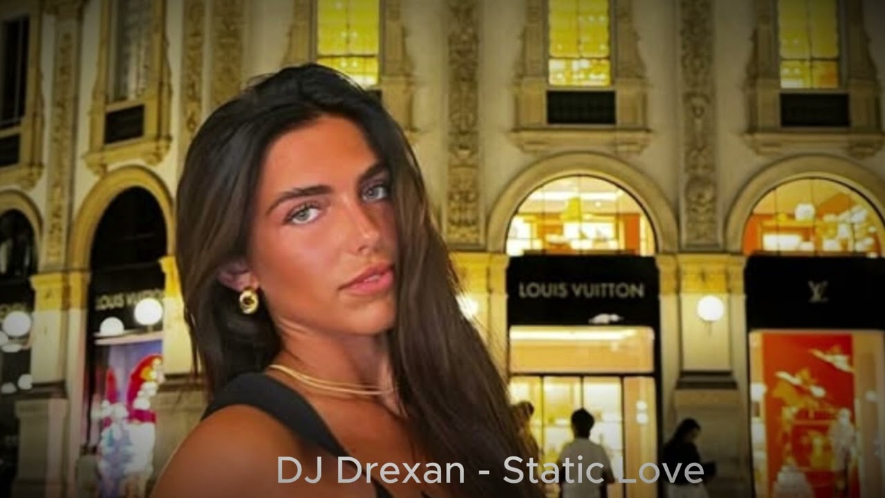DJ Drexan -  Static Love Exclusive 2025
