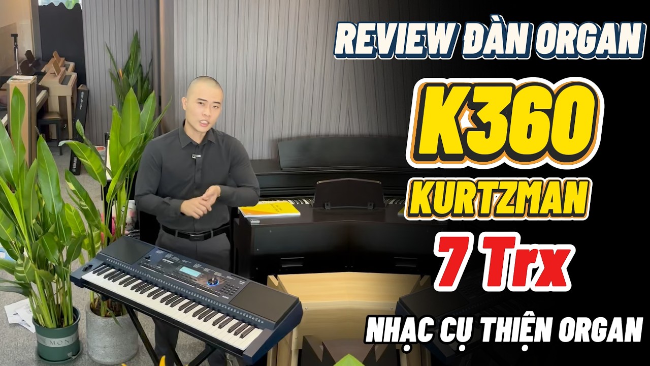 Review cây đàn dành cho người mới tập, Hot nhất 2026 || KURTZMAN K360