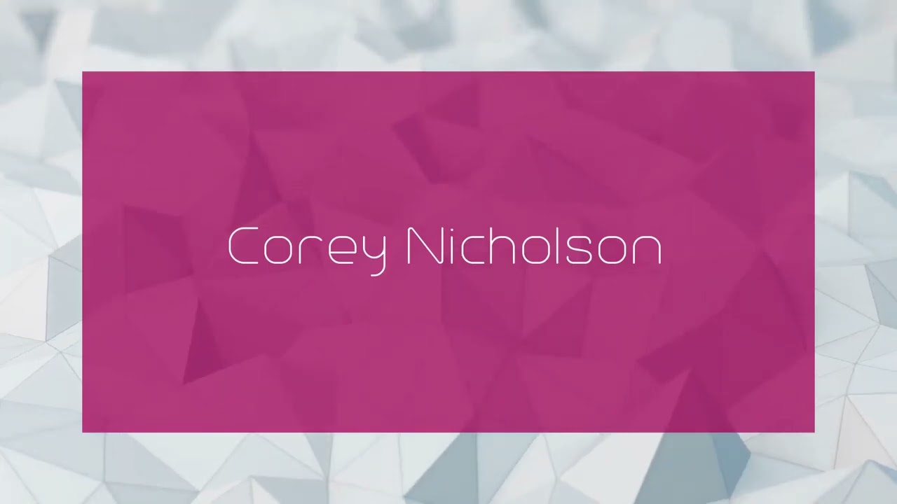 Corey Nicholson - appearance