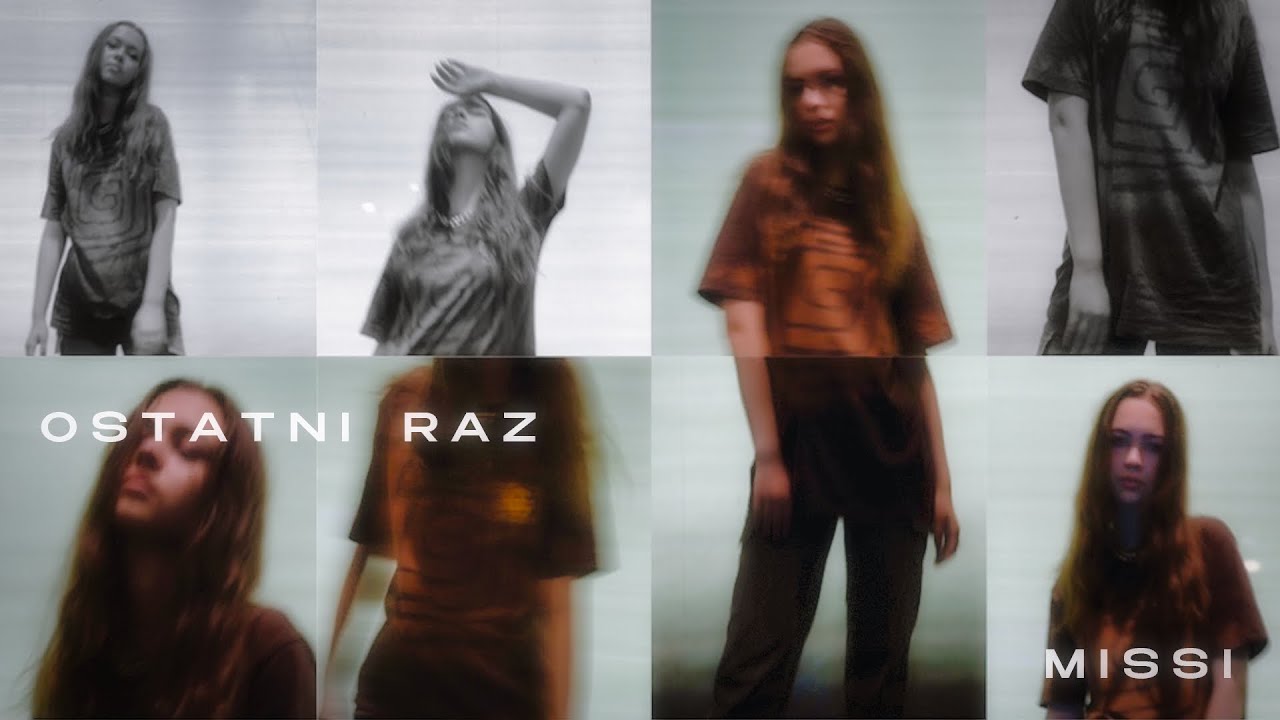 MISSI - Ostatni raz