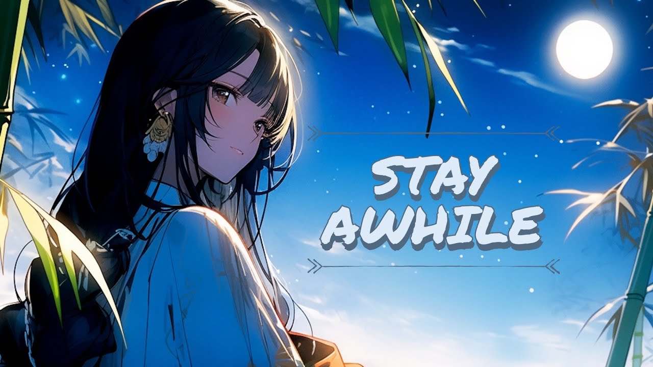 Slowtide - Stay Awhile - Lyrics