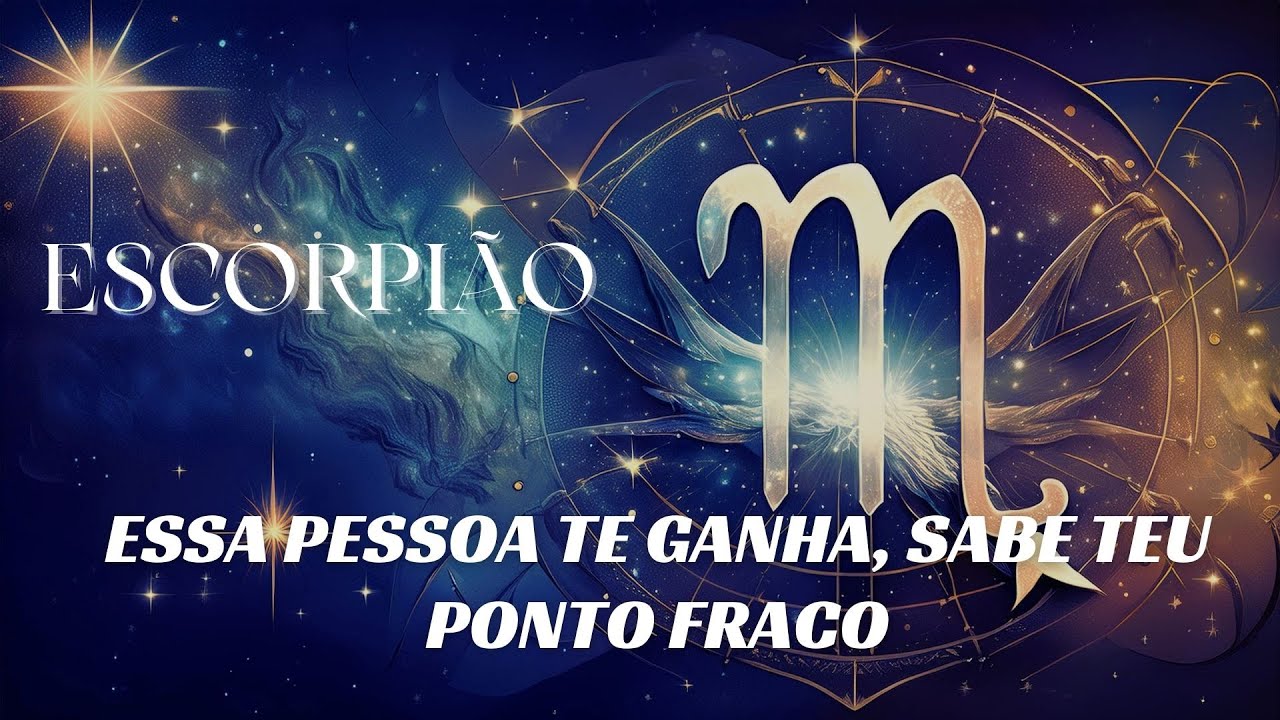 ESCORPIÃO♏️ ESSA PESSOA TE GANHA, SABE TEU PONTO FRACO -  #signos  #tarot #escorpião