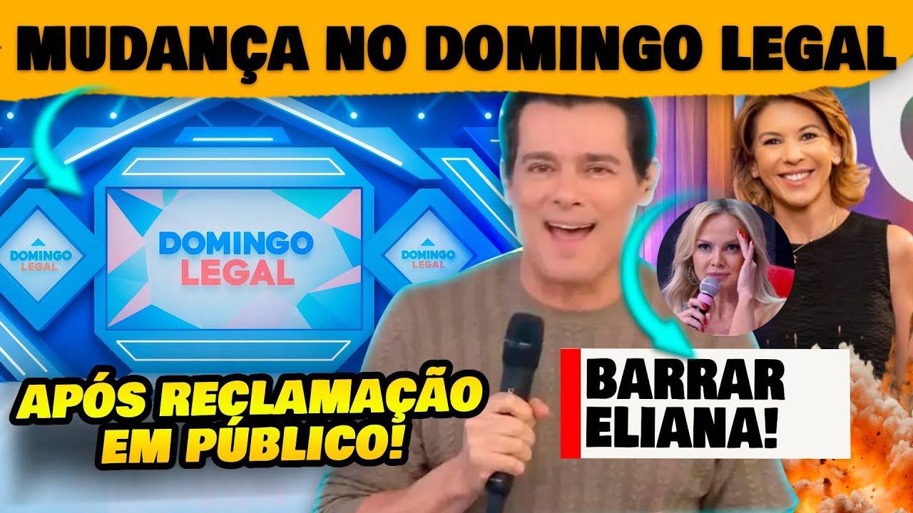 🚨Mudan&ccedil;as no Domingo Legal ap&oacute;s reclama&ccedil;&otilde;es de Celso Portiolli