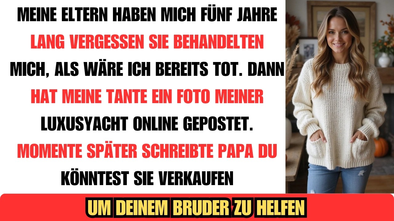 Meine Eltern vergaßen mich 5 Jahre – bis meine Tante meine Yacht postete, dann schrieb Dad sofort