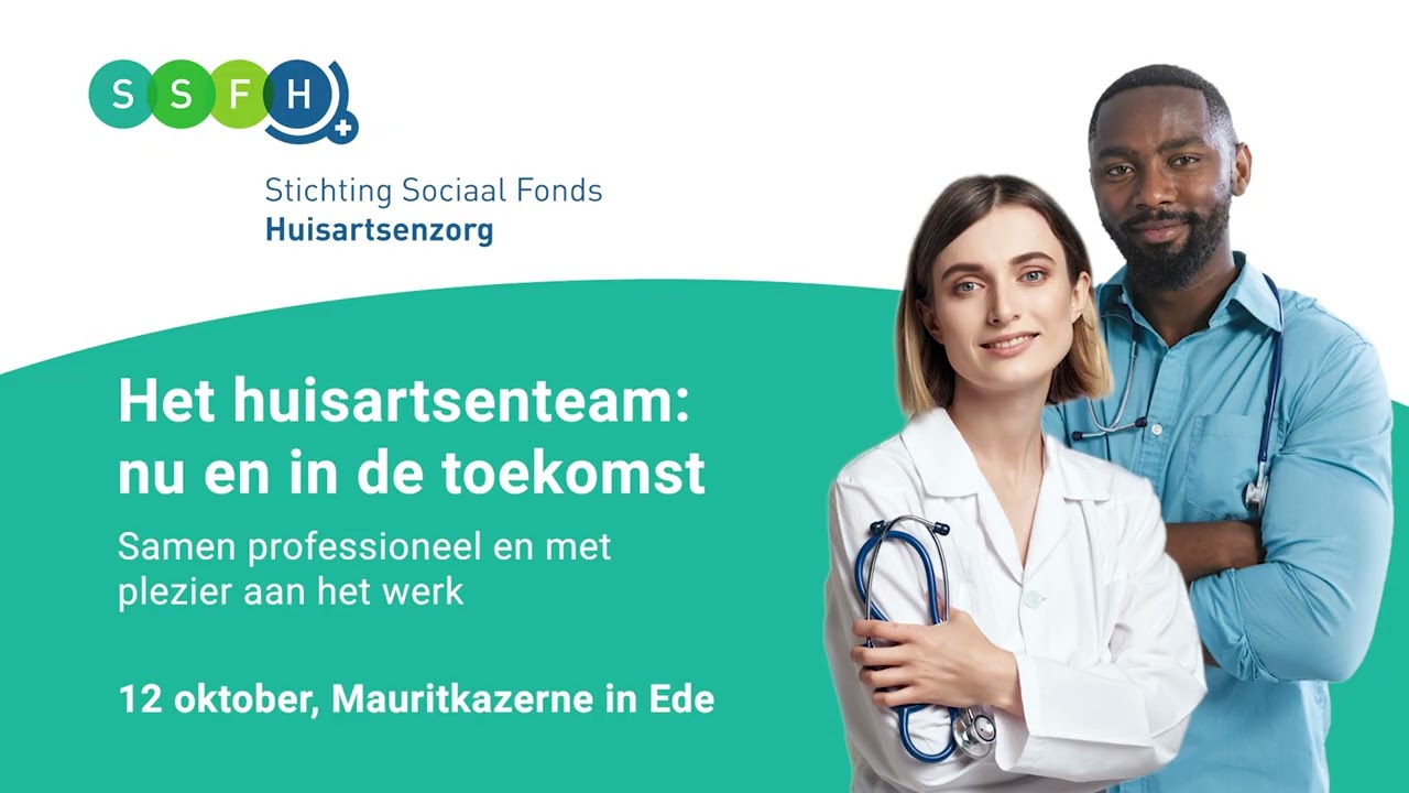Kom naar het SSFH-event 'Het huisartsenteam: nu en in de toekomst'