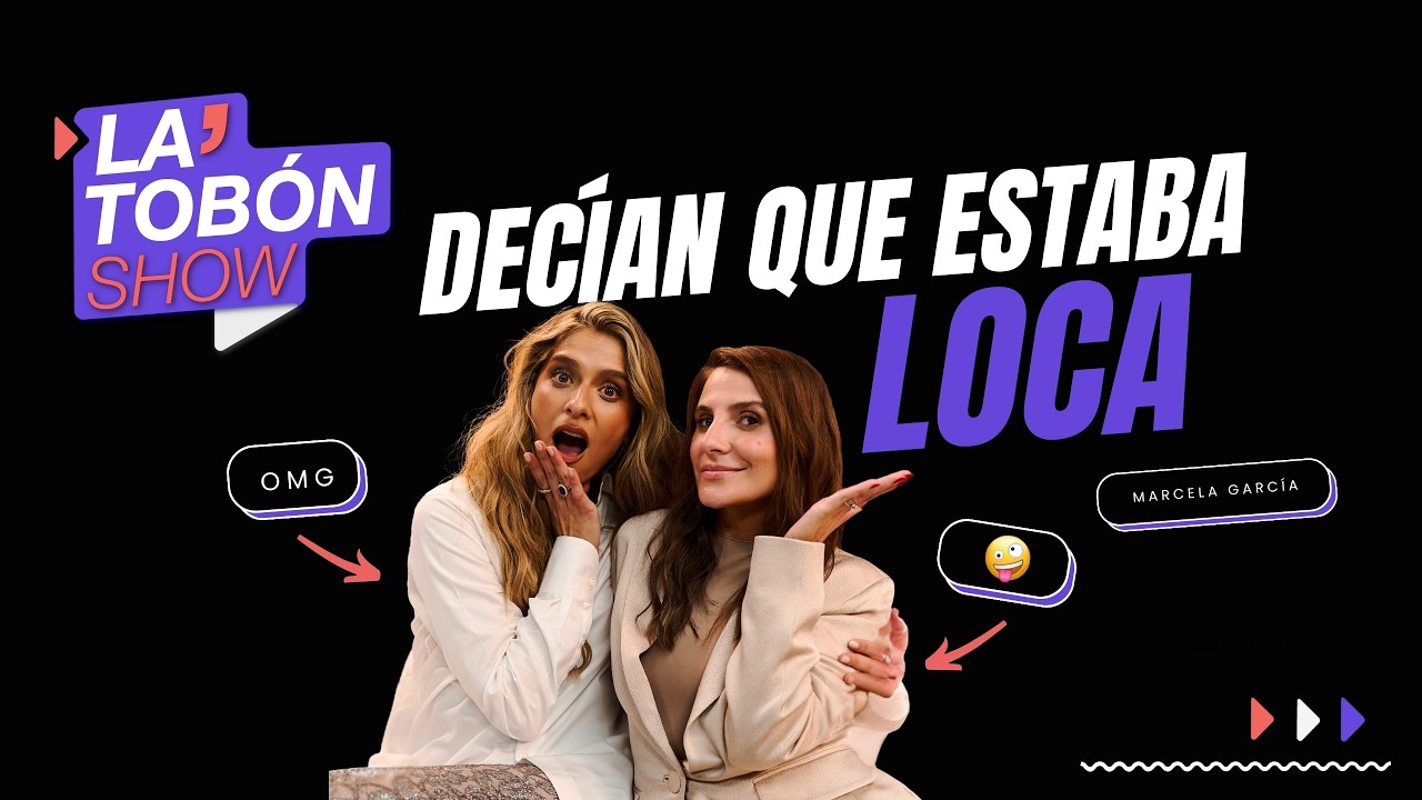 Así transformé el dolor en una marca millonaria: Marcela García | LA TOBÓN SHOW