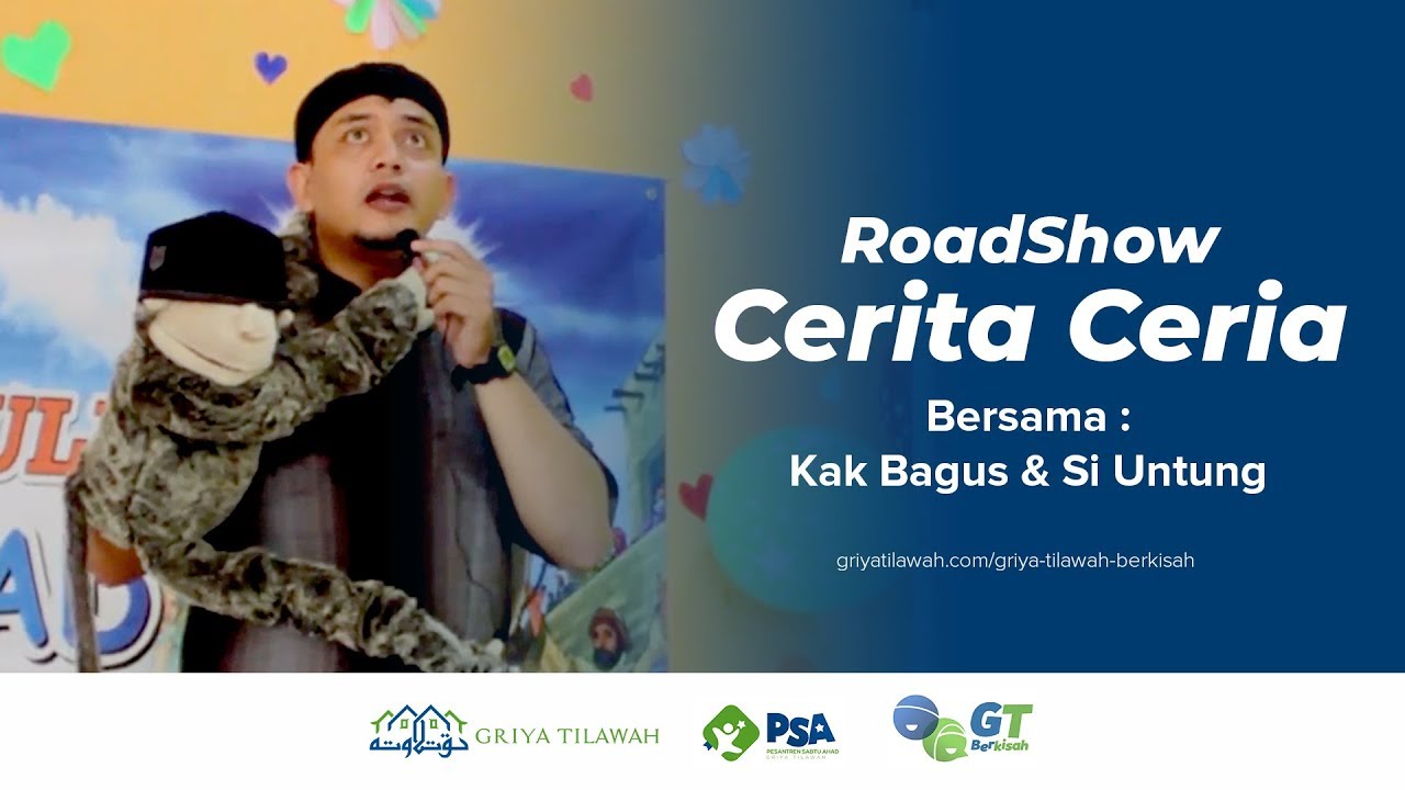 Griya Tilawah Berkisah Bersama Kak Bagus & Si Untung