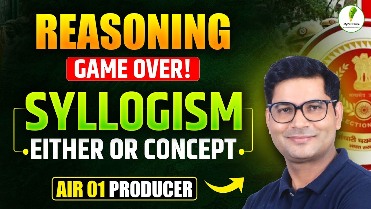 Syllogism Either Or Concept for All SSC Exams 2026