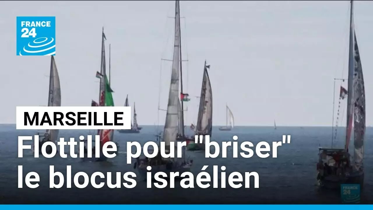 Flottille pour Gaza : une vingtaine de bateaux ont quitt&eacute; Marseille &bull; FRANCE 24