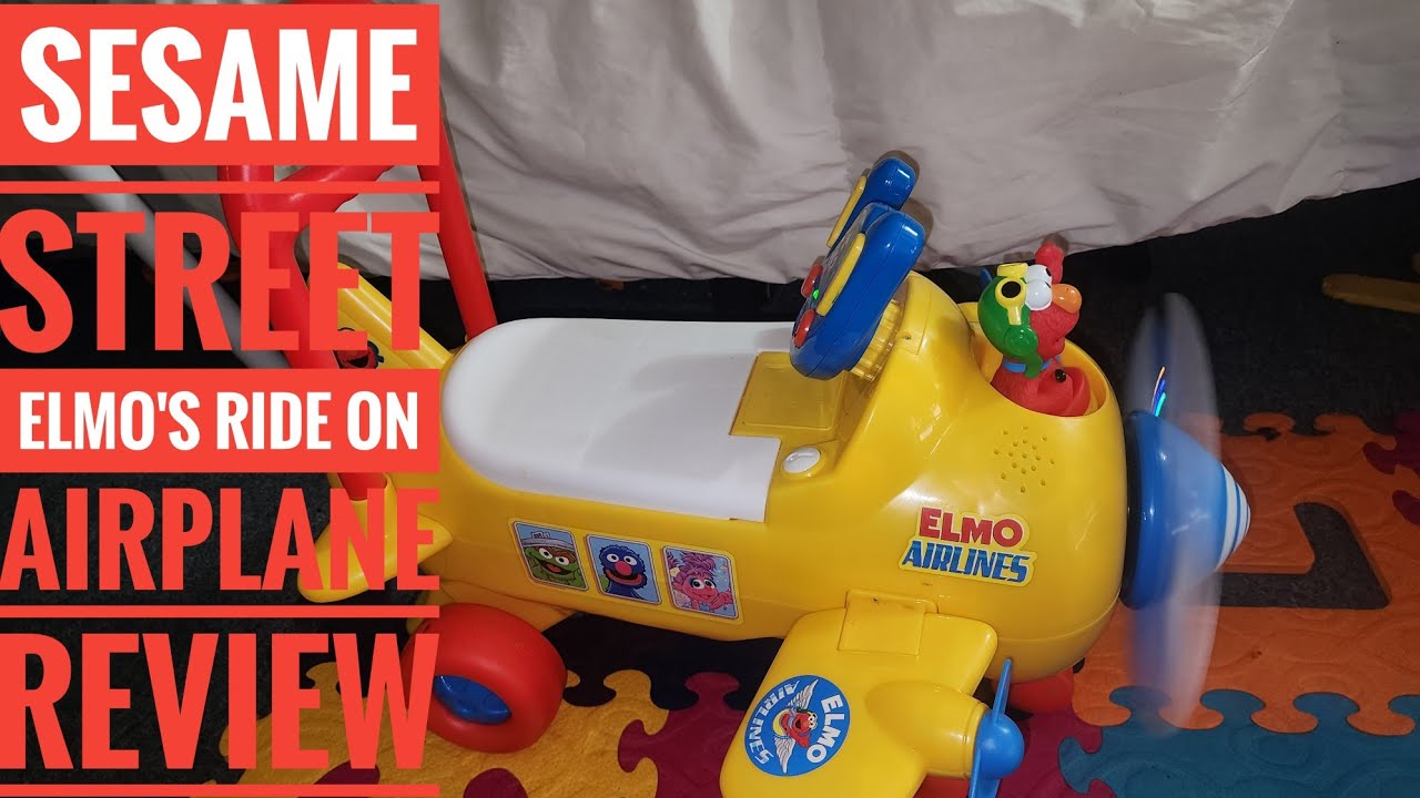 Sesame Streets Elmo's Activity Ride On Plane Review #elmo #sesamestreet #rideontoys #elmosworld