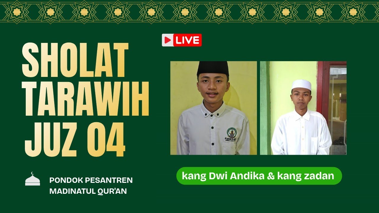 Sholat Tarawih Juz 04 | Kang Dwi Andika & kang zadan