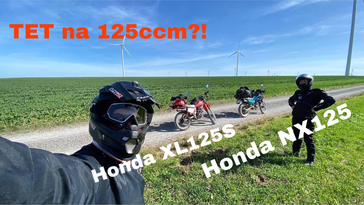 Jak (nie)jechać drogą TET |Honda XL125s i Honda NX125|