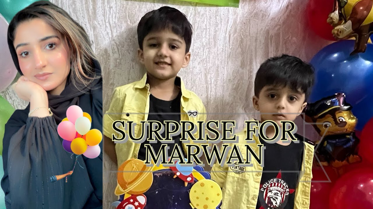SURPRISE  BIRTHDAY  MARWAN HAMDAN| DAAL FRY | BALOCHI VLOG | BALOCH FAMILY