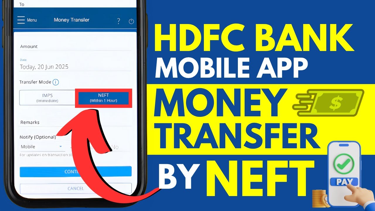 How To Do NEFT Transfer in HDFC Bank App? HDFC Bank Online NEFT Transfer Guide