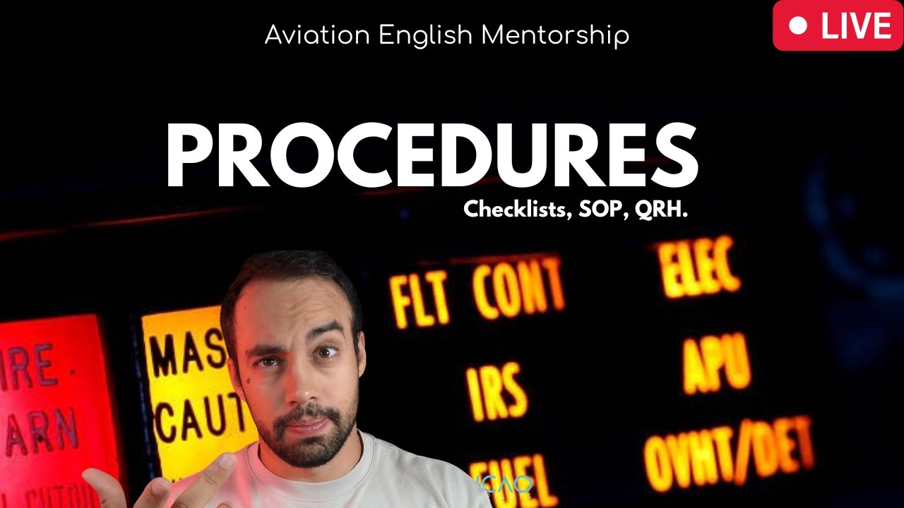 ICAO ENGLISH - PROCEDURES