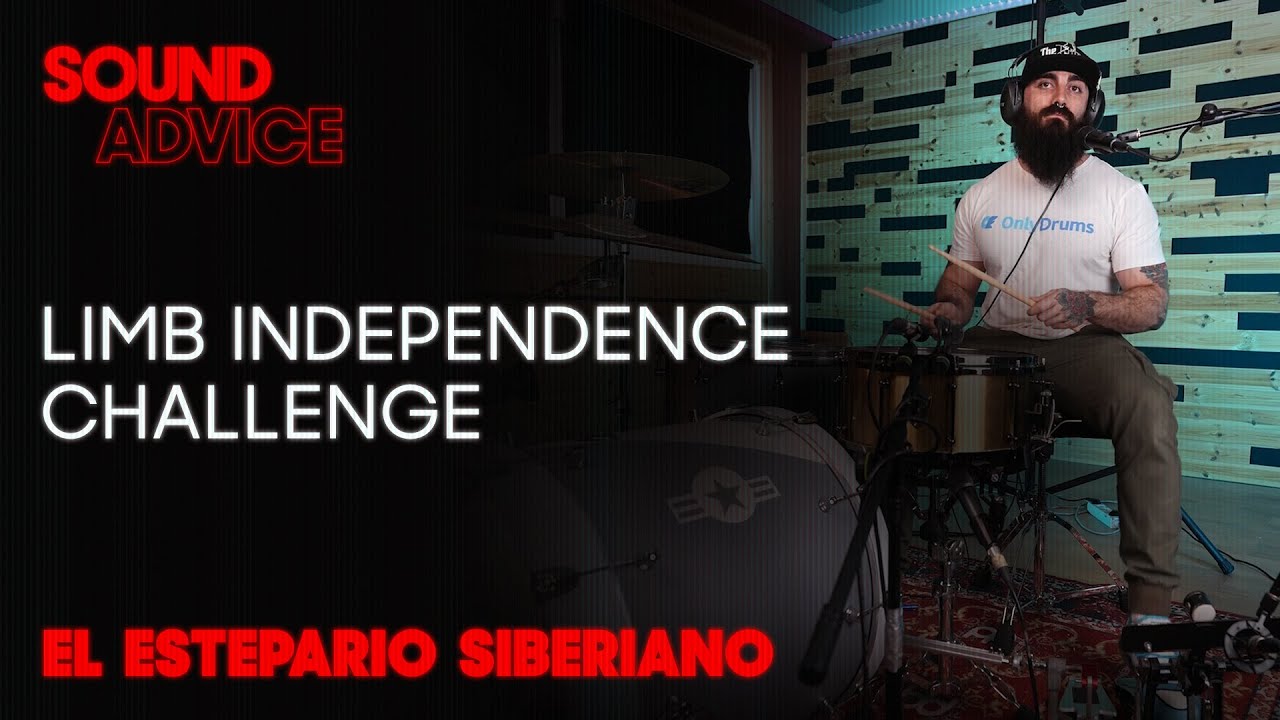 El Estepario Siberiano's Limb Independence Challenge | Sound Advice
