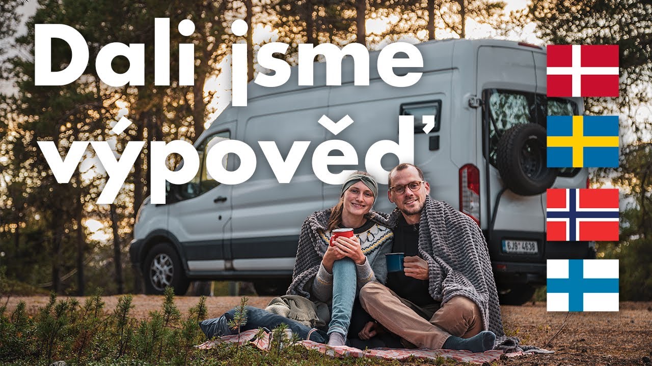 Stěhujeme se do dodávky - odjezd do Skandinávie | VAN LIFE vlog
