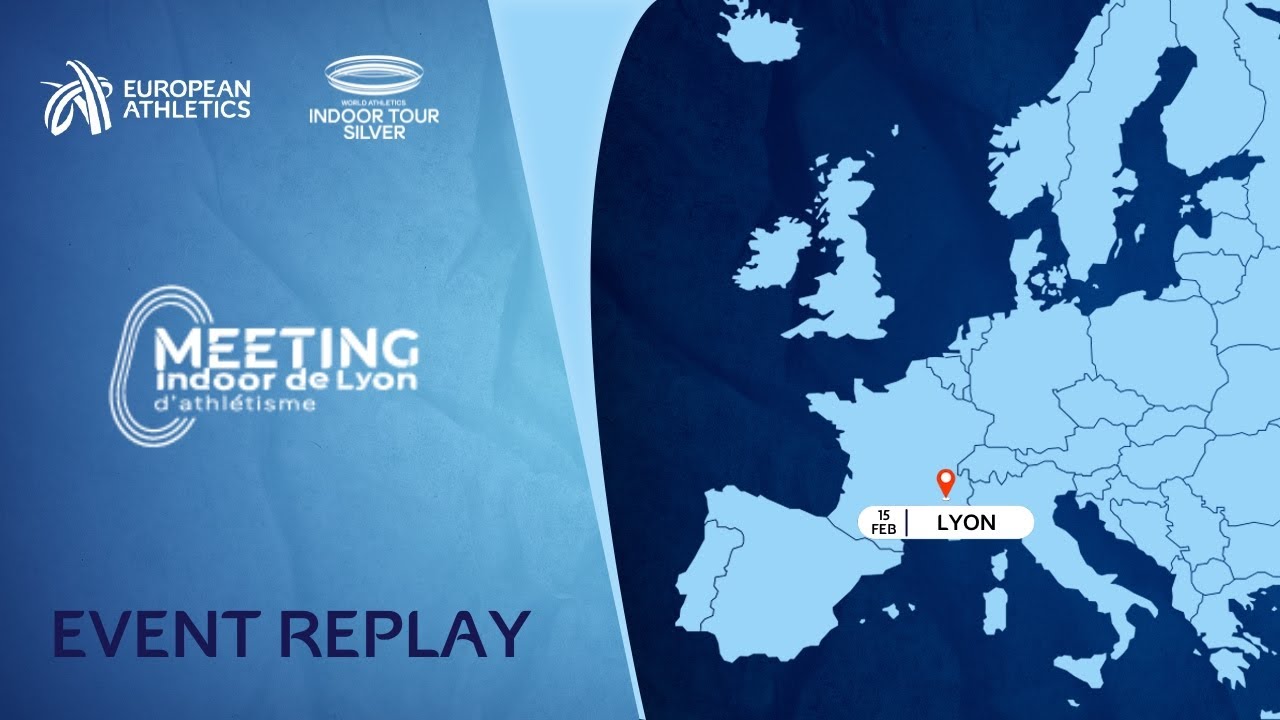 Meeting Indoor de Lyon, Lyon (FRA) - World Athletics Indoor Tour Silver