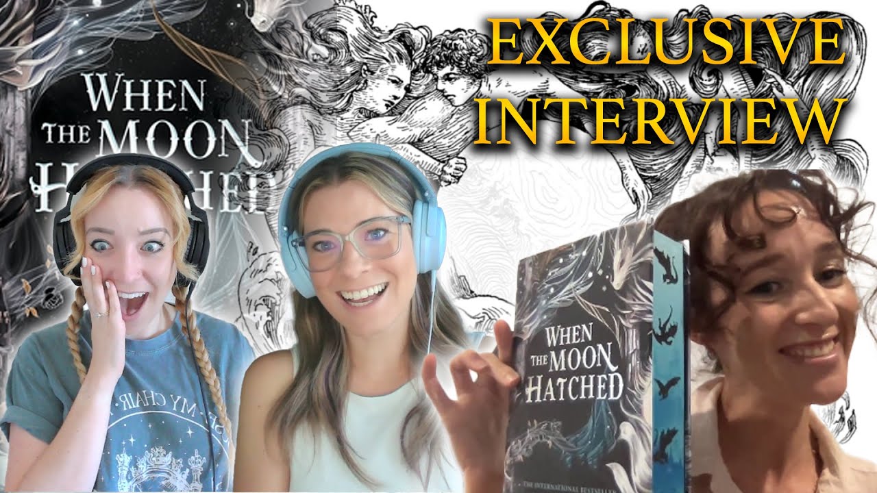 Breaking Down WHEN THE MOON HATCHED w/ Author Sarah A. Parker  | Fantasy Fangirls Podcast