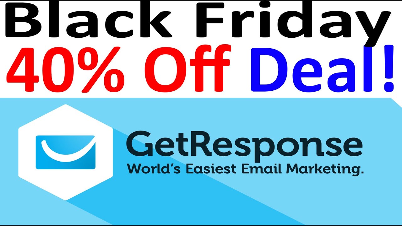 40% Off GetResponse Black Friday - Cyber Monday Deals vs Aweber ConstantContact