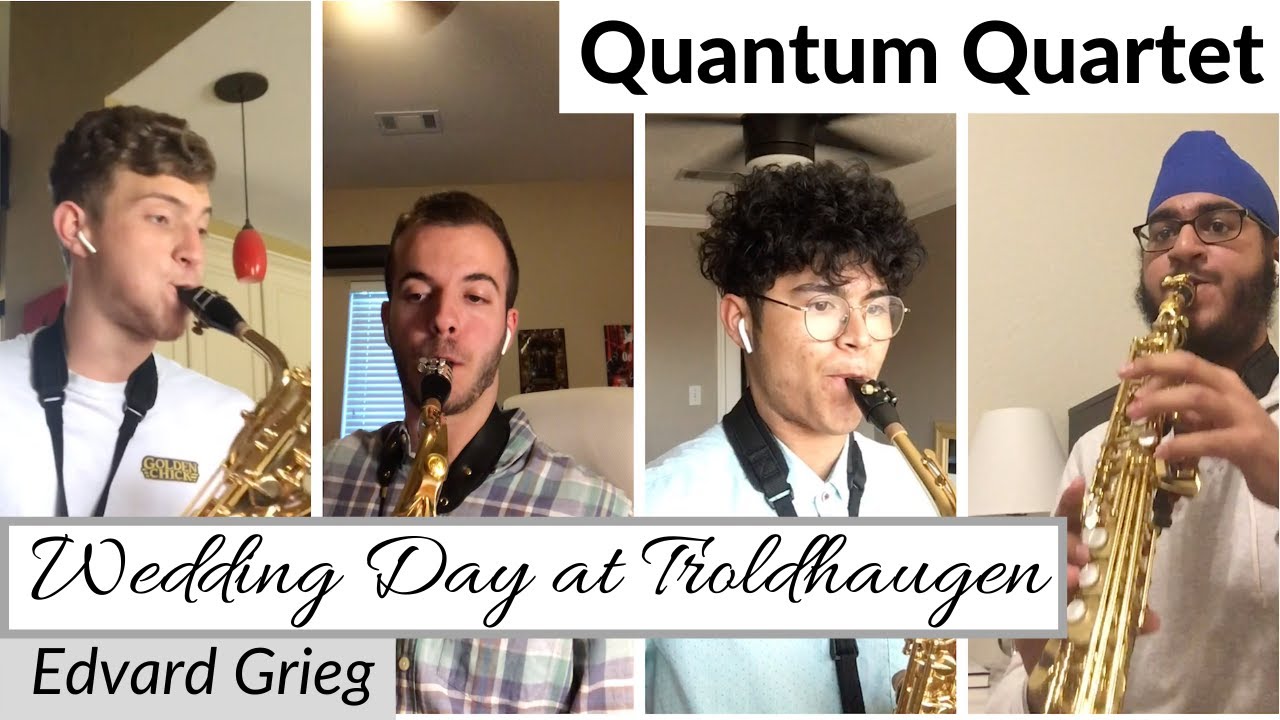 Wedding Day at Troldhaugen by Edvard Grieg - Quantum Quartet