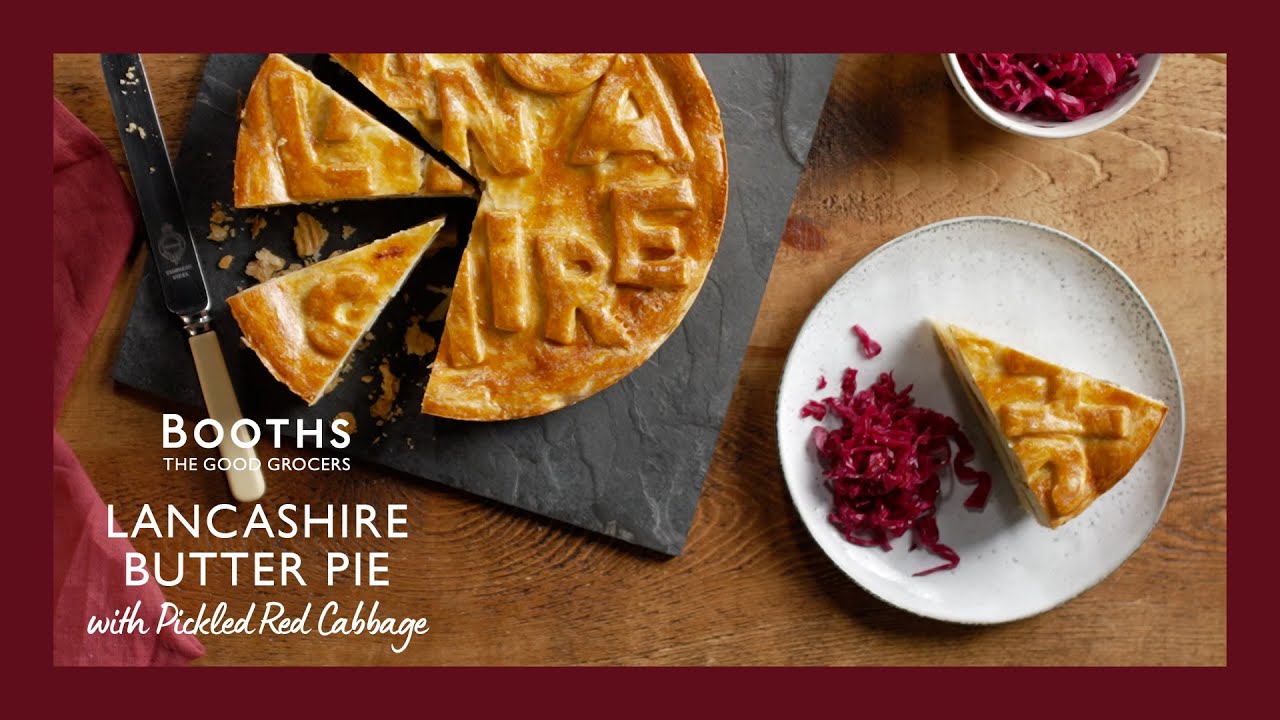 Lancashire Butter Pie with Pickled Red Cabbage Recipe | Booths Country Kitchen