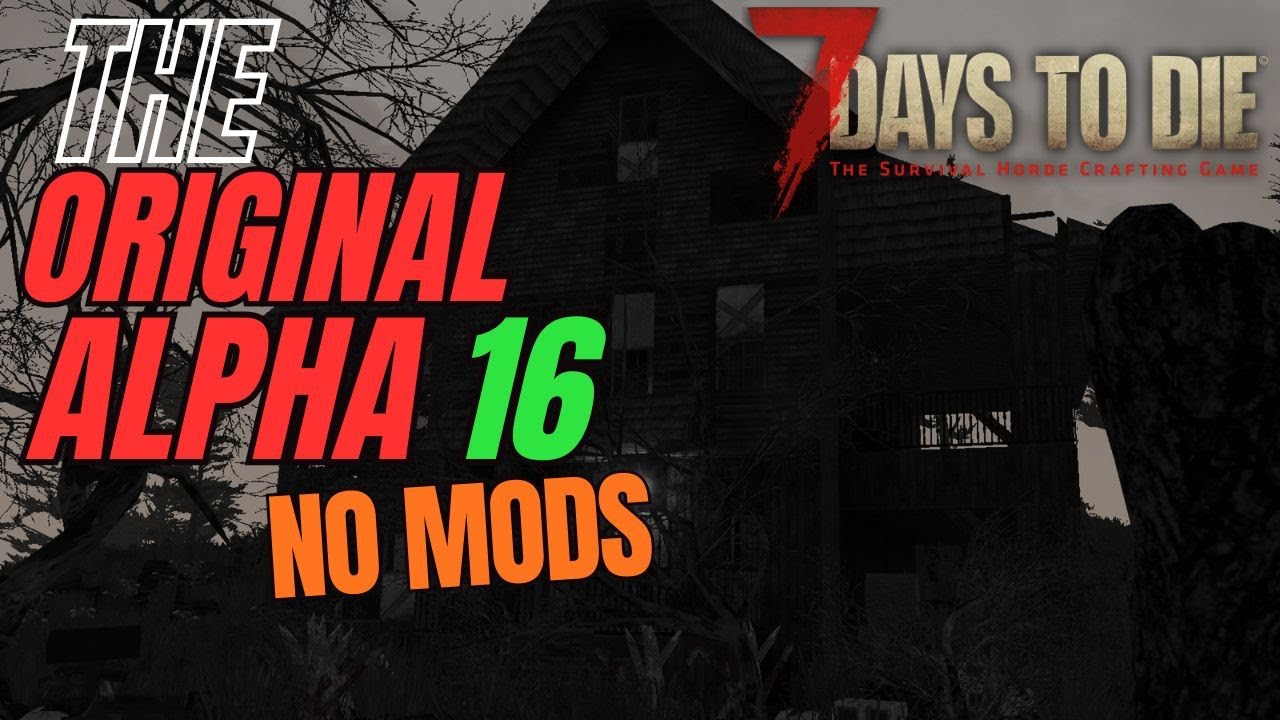 Играть в 7Days To Die Alpha16 было жестоко.