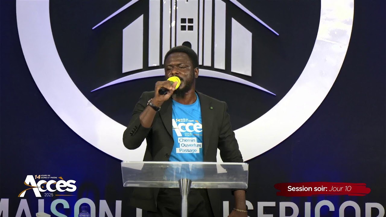 ACCÈS 2025 J-10 | SESSION SOIR | PASTEUR LORD LOMBO | HOME