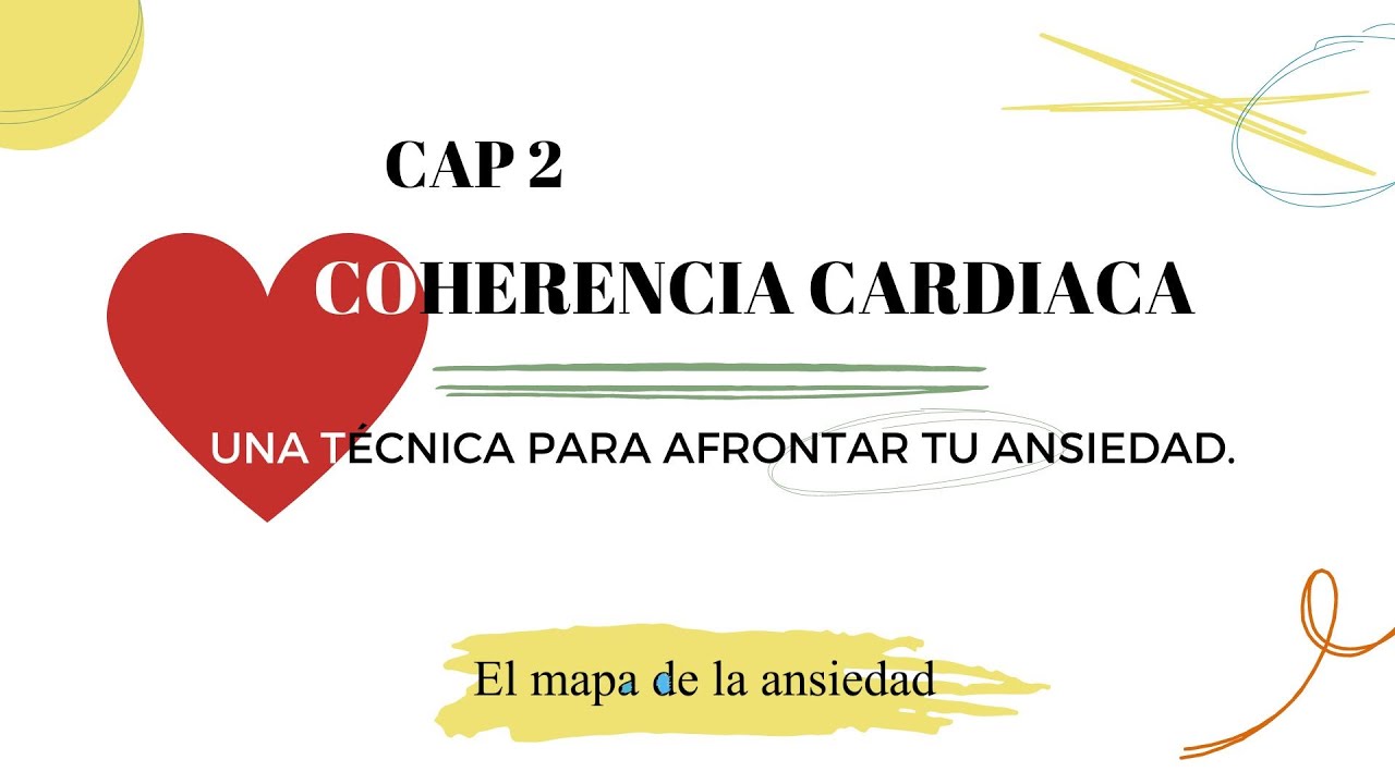 La coherencia cardíaca: una técnica simple y efectiva para reducir el estrés y mejorar la salud.