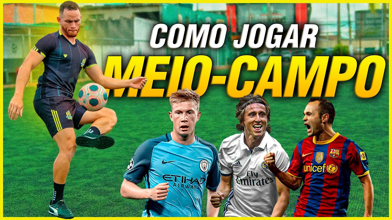 MEIO-CAMPO | 5 Características que Ninguém Nunca te Ensinou Para ser o Melhor na Posição