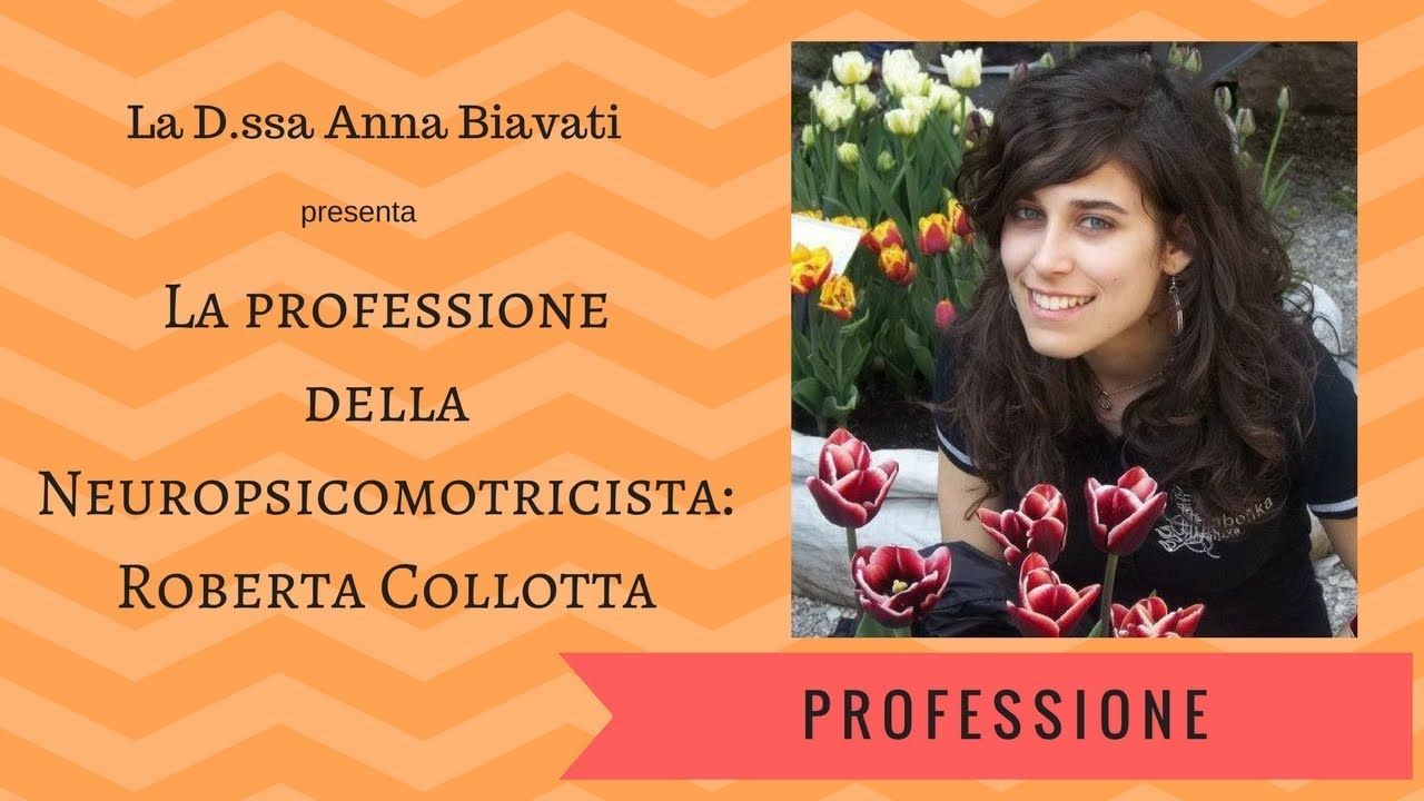 PROFESSIONE: La Neuropsicomotricista