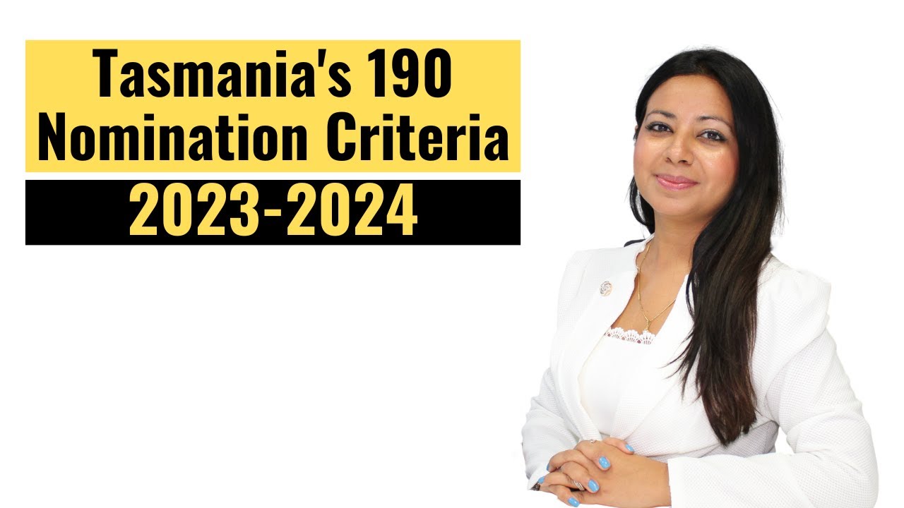 Tasmania's 190 Nomination Criteria 2023-2024