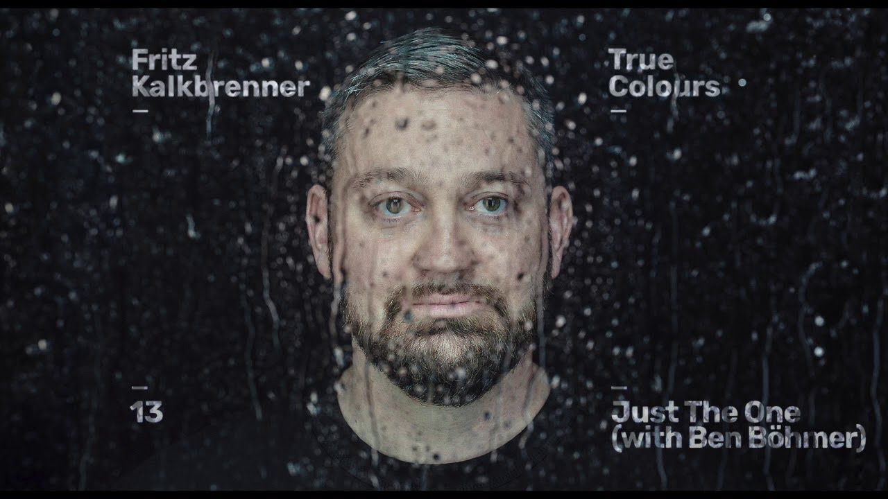 Fritz Kalkbrenner & Ben Böhmer - Just The One (Official Audio)