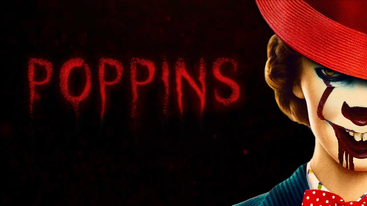 It's Poppin - - It/Mary Poppins Trailer Mashup
