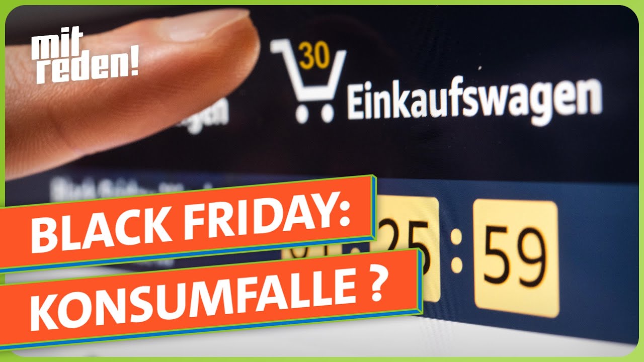"Black Friday": Kaufen, sparen, bereuen? | mitreden.ard.de