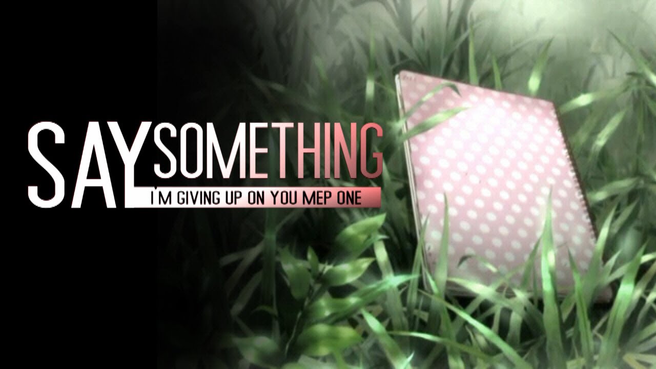 Say Something MEP ONE (Anime Edition) - AMV Alliance