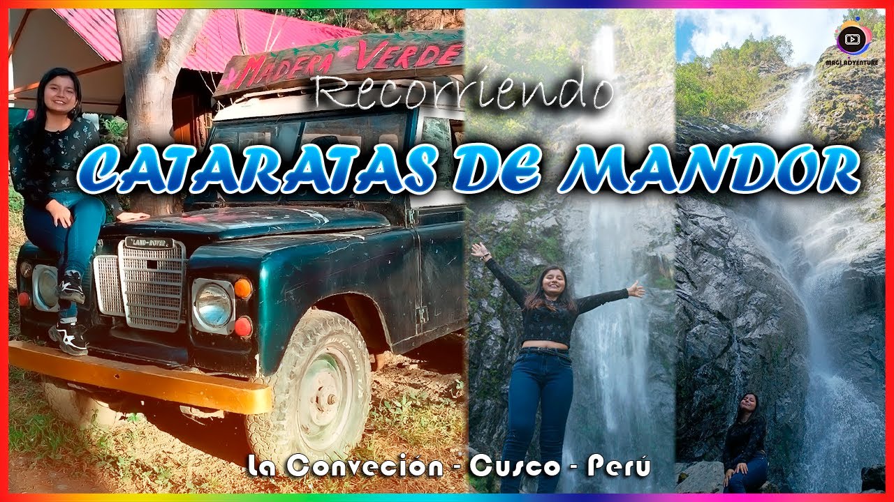 Cataratas de Yanay en Mandor - Quillabamba