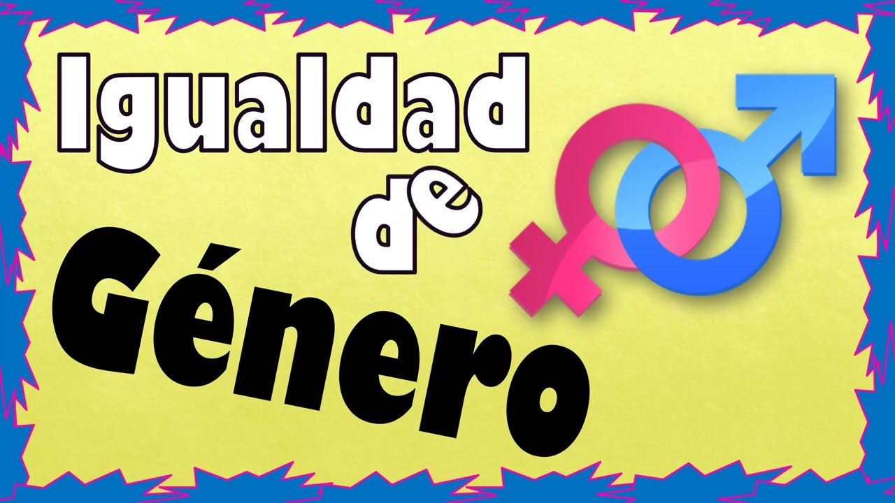 Igualdad de género