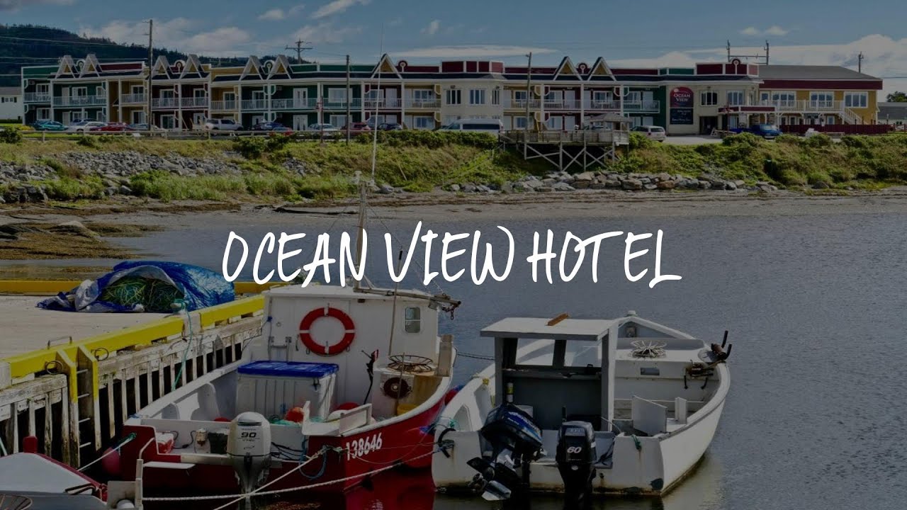 Ocean View Hotel Review - Rocky Harbour , Canada