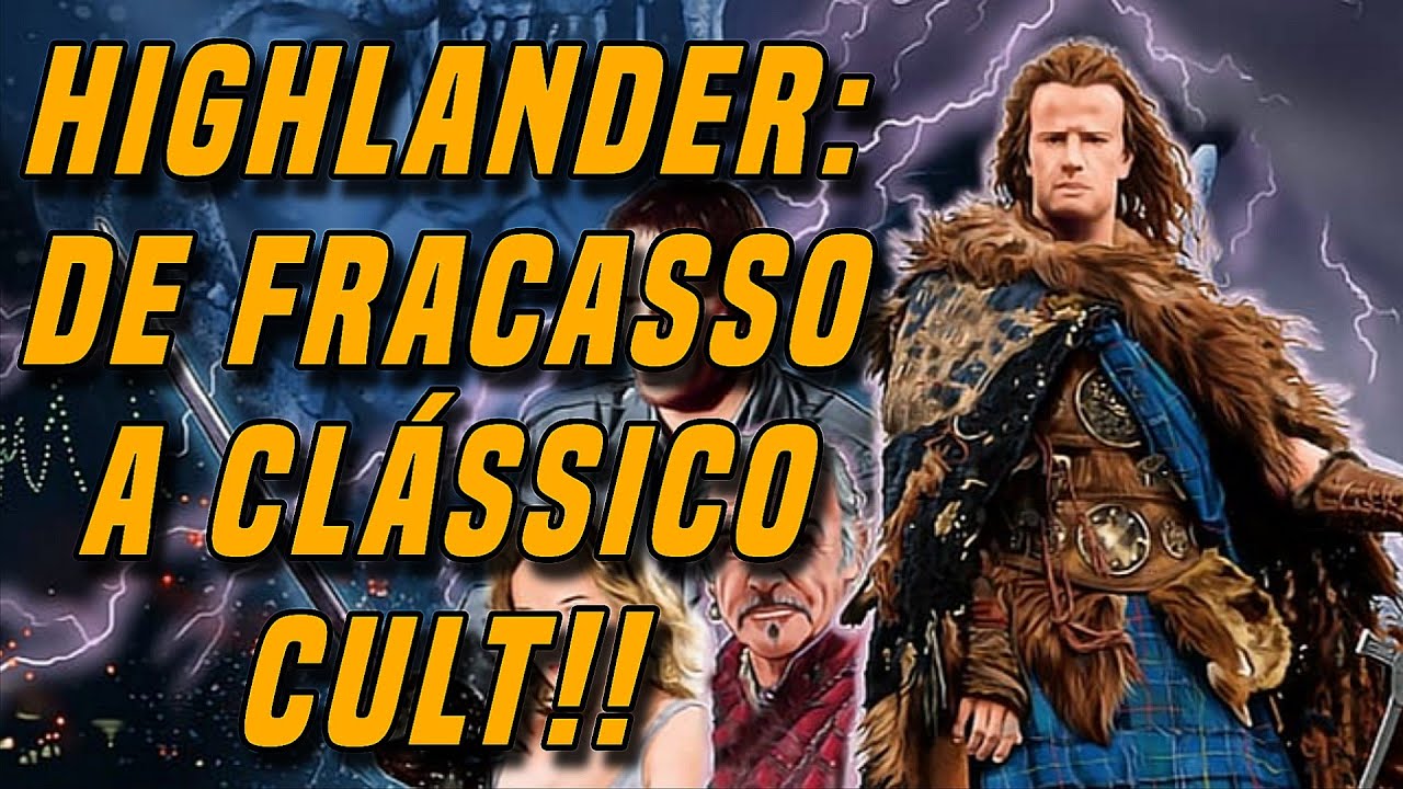 Como HIGHLANDER se TORNOU um CLÁSSICO?