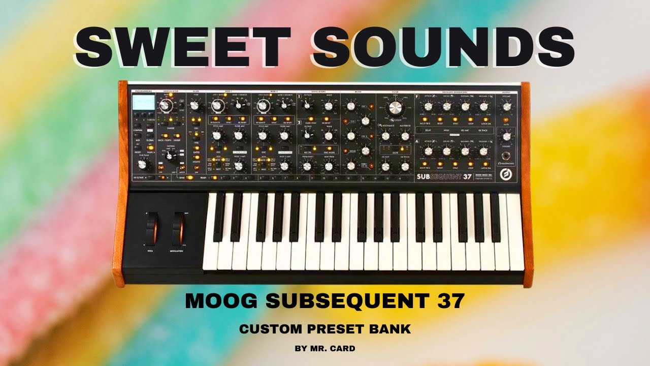 Moog Subsequent 37 – Sweet Sounds [SOUNDSET] | Custom Presets [Synthesizer Demo]