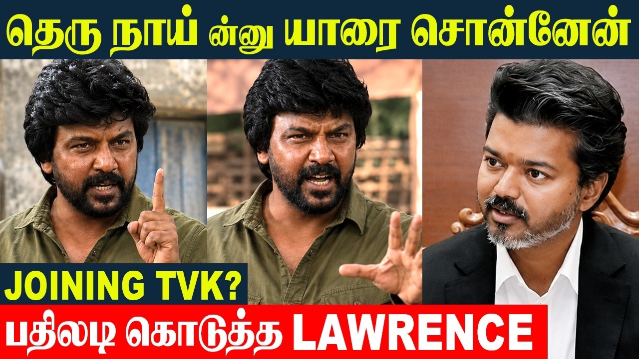 Raghava Lawrence Angry Reply 🔥 Street Dogs Compression | Thalapathy Vijay | TVK | Political Entry