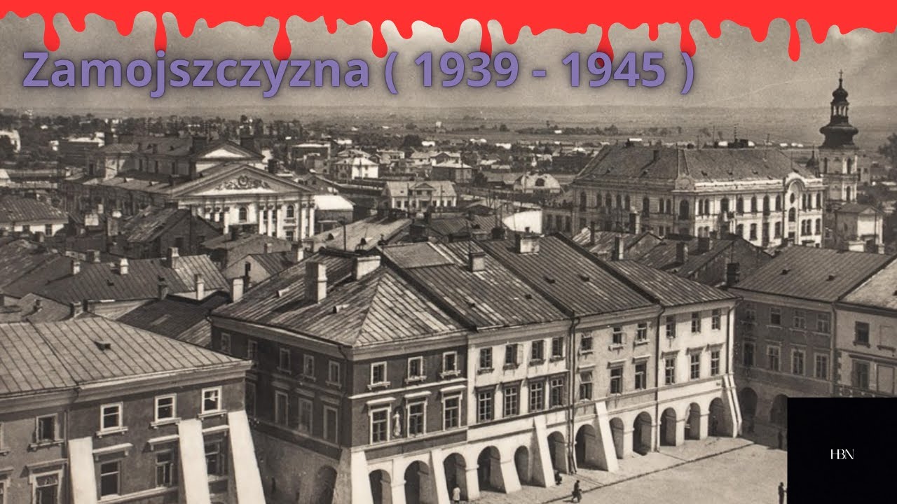 Zamojszczyzna 1939 - 1945