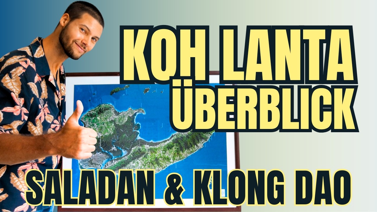 Koh Lanta Guide: Saladan & Klong Dao – Leben, Essen, Strände & Tipps