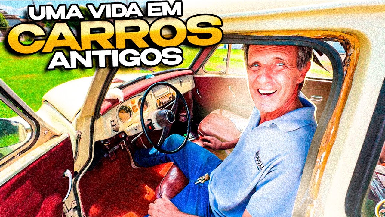 VIVENDO O SONHO DOS CARROS ANTIGOS