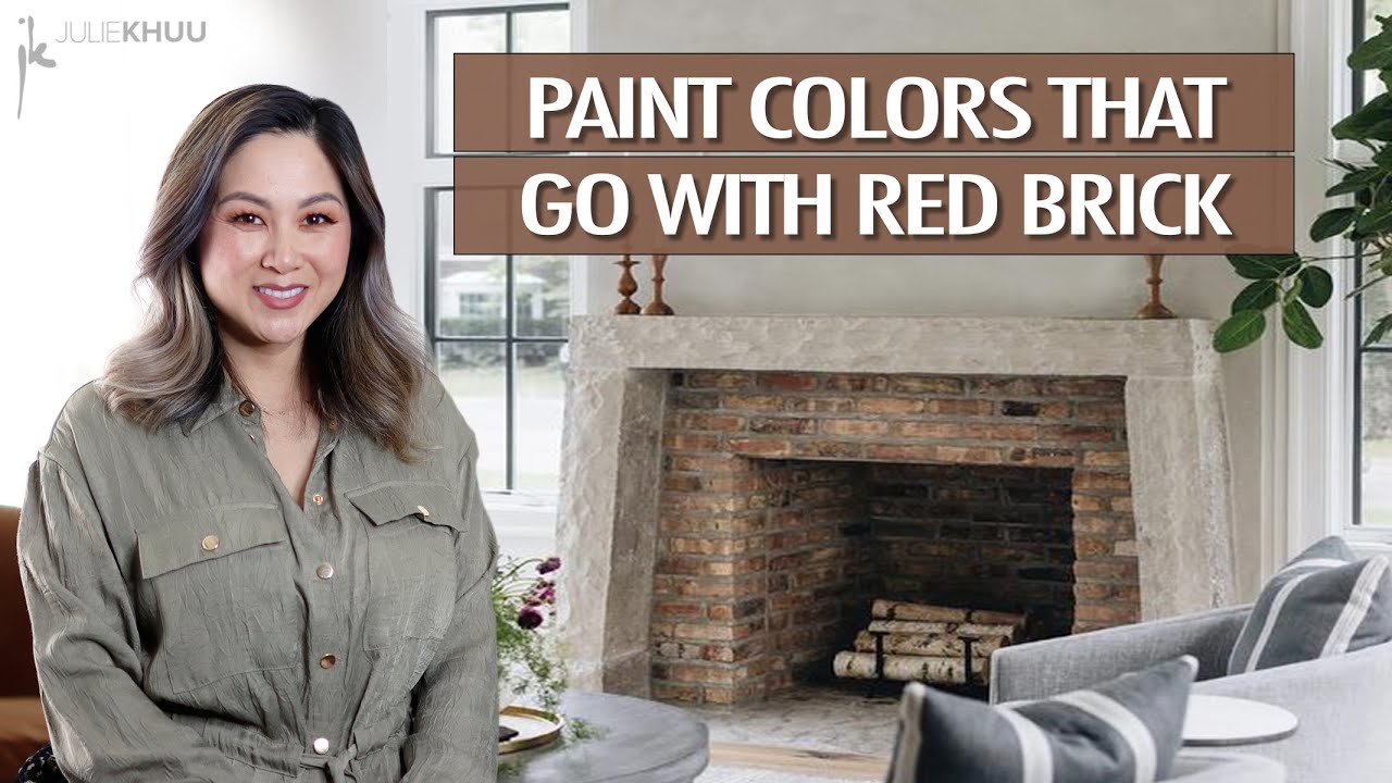 BEST PAINT COLORS THAT GO WITH RED BRICK (Modern or Traditional, so many options!)