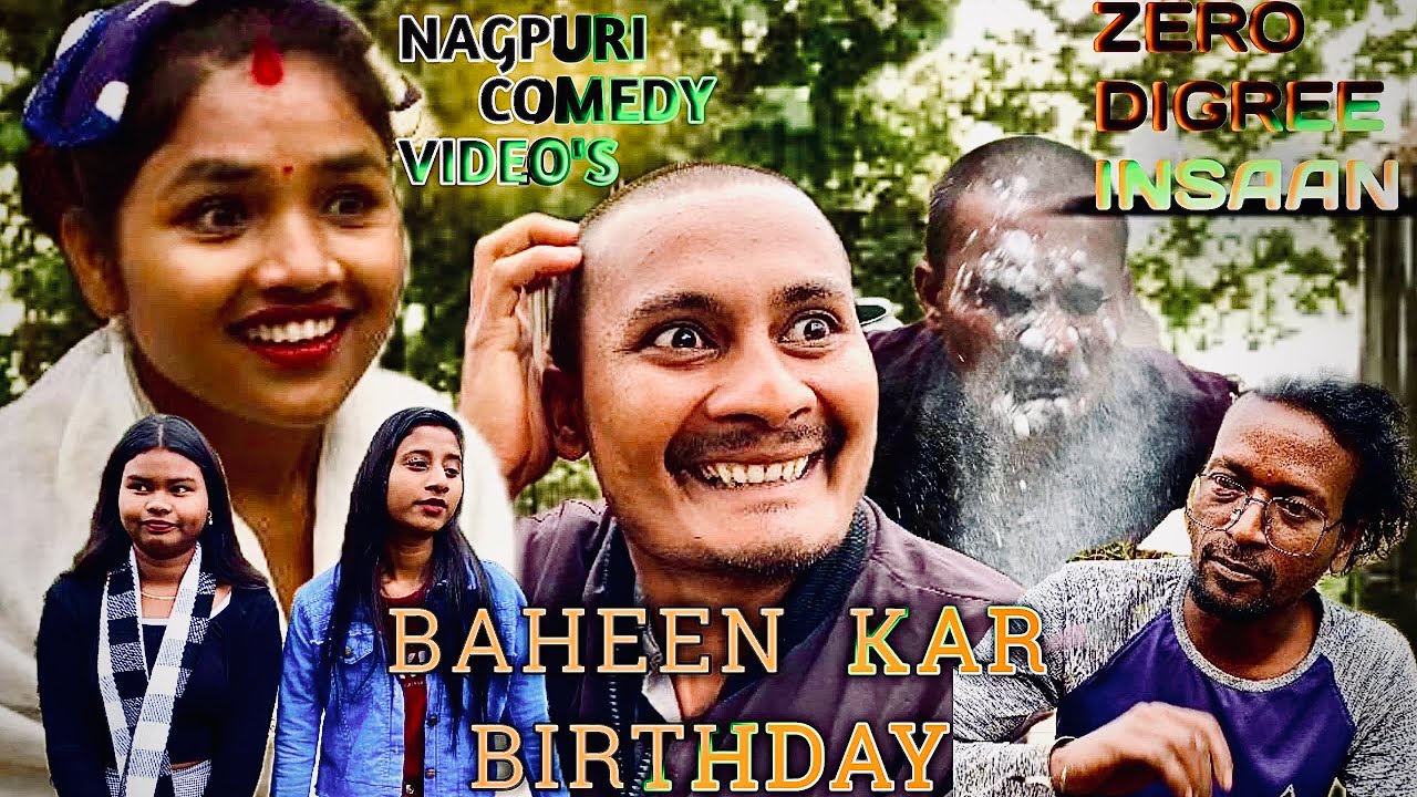 BAHIN KAR BIRTHDAY || NAGPURI COMEDY || ZERO DEGREE INSAAN || RAHUL&MUNITA ||#yt #shorts #ytshorts