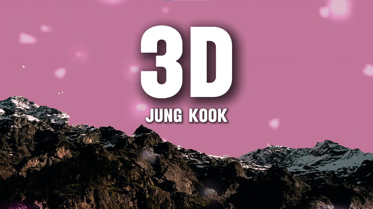 Jung Kook (BTS) - 3D (Lyrics) ft. Jack Harlow | Pop x R&B Groove
